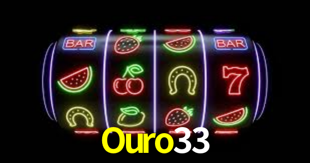 Ouro33